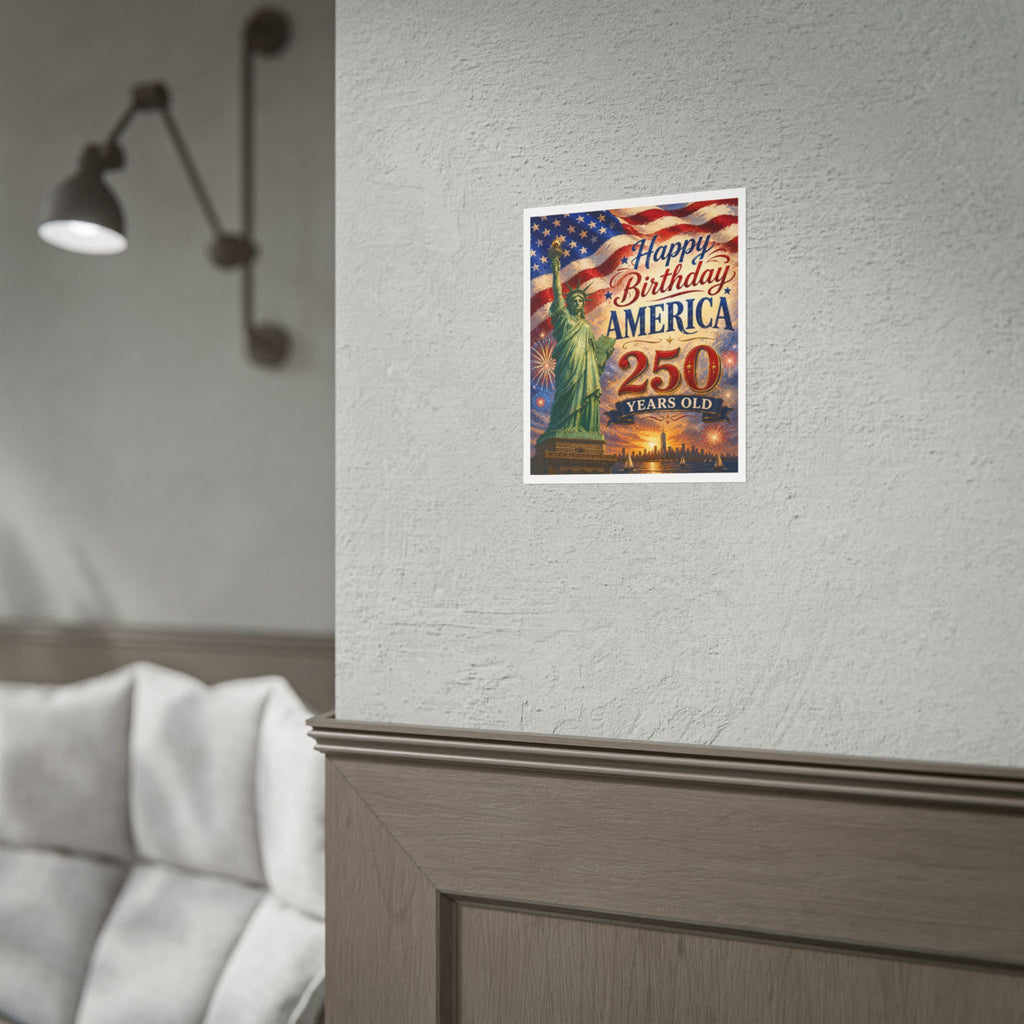 Happy Birthday America 250 Poster